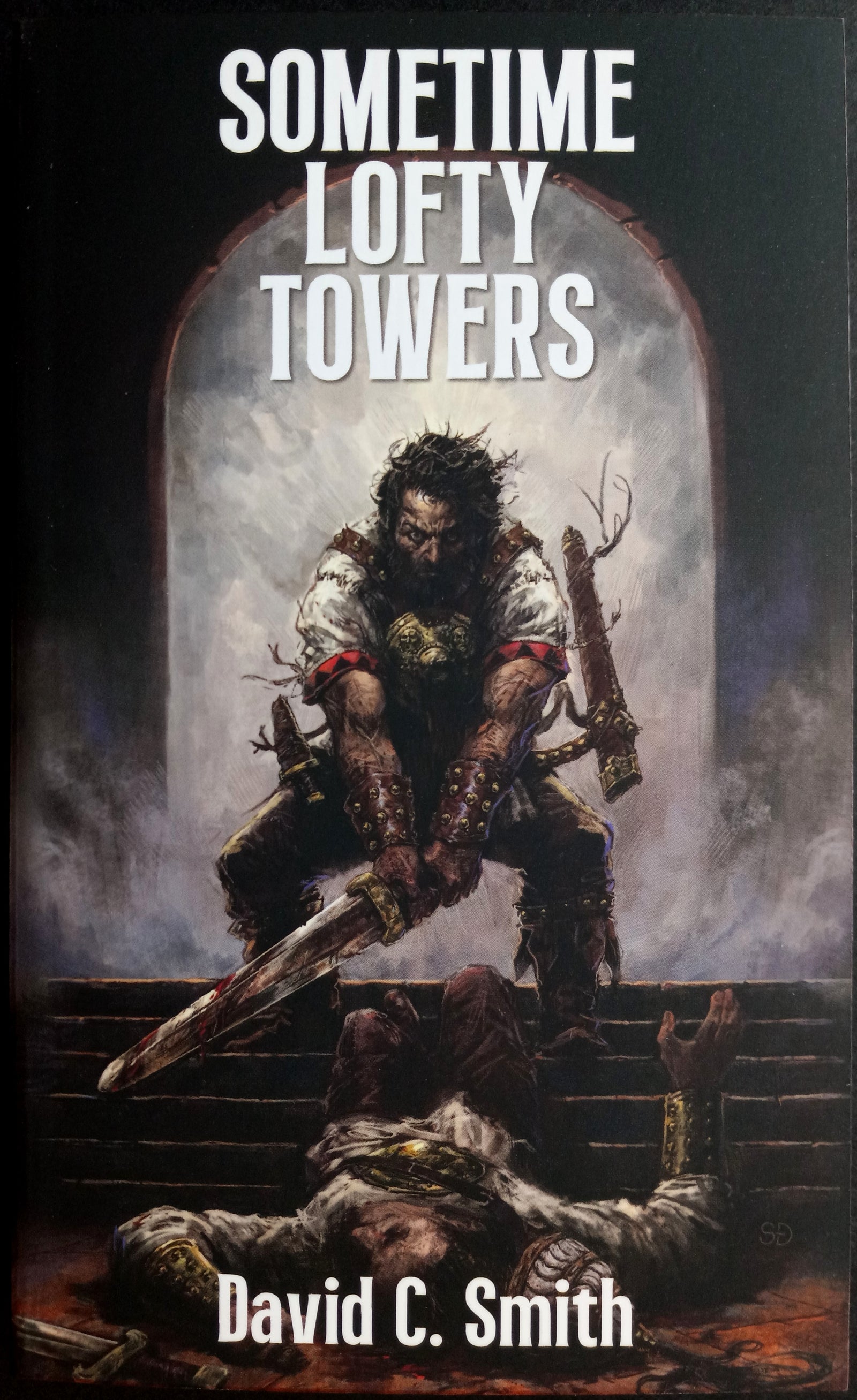 SMITH, DAVID C.: Sometime Lofty Towers