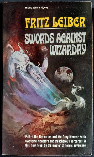 LEIBER, FRITZ: Swords Againt Wizardry
